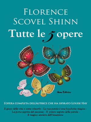 cover image of Florence Scovel Shinn, tutte le 5 opere